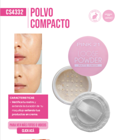 POLVO TRASLUCIDO EFECTO MATTE / PINK 21 #CS4332