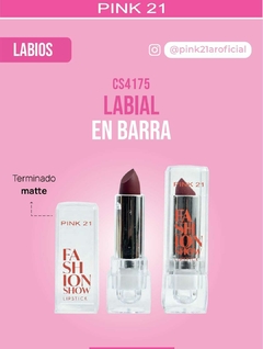 LABIAL EN BARRA ACABADO MATTE FASHION SHOW / PINK 21 # CS4175