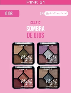 SOMBRA DE OJOS NIGHT LOVER / PINK 21 # CS4312