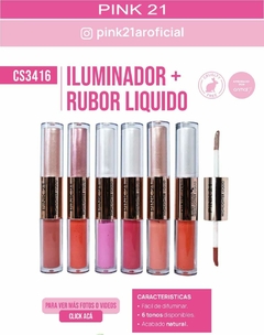 ILUMINADOR + RUBOR LIQUIDO / PINK 21 # CS3416