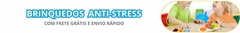 Banner da categoria Brinquedos Anti-Stress