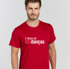 Camiseta Tempo de Mudança - Z•Dance