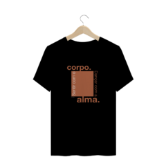 Camiseta Corpo & Alma