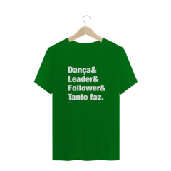 Camiseta Tanto Faz Colors - Z•Dance