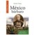 Mexico Barbaro / Jhon K. Turner / Biblioteca escolar (copia)