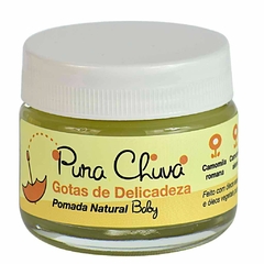 POMADA NATURAL GOTAS DE DELICADEZA 30G ( PURA CHUVA )