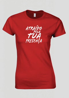 Camiseta Di-Legado "Atraído pela Tua Presença" - Baby look Vermelha