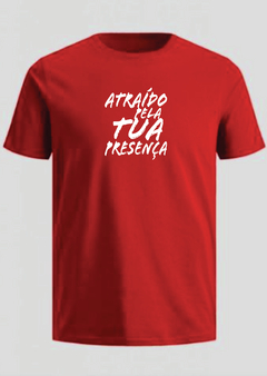 Camiseta Di-Legado "Atraído pela Tua Presença" - Básica Vermelha