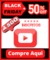 PROMOÇÃO 50% DE DESCONTO - 500 Inscritos para seu canal do Youtube - comprar online