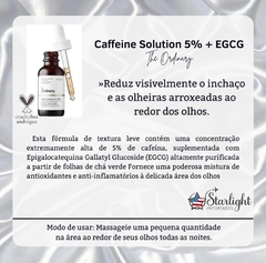 Caffeine Solution 5%+ EGCG - The Ordinary - Starlight Importados