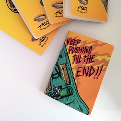 LIBRETA A6 - KEEP PUSHING TILL THE END