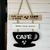 Placa Decorativa formato Xícara de Cafe com Frase - comprar online