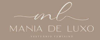 Mania de Luxo Vestuário Feminino