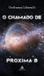 O Chamado de Proxima B - comprar online