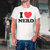 Camiseta Engraçada I love nerd