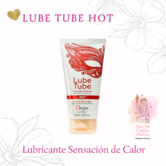 Lube Tube Hot