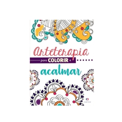 Livro Arteterapia para Colorir e Acalmar - un