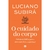 O CUIDADO DO CORPO | LUCIANO SUBIRA