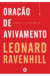 ORAÇAO DE AVIVAMENTO | LEONARD RAVENHILL