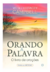 ORANDO A PALAVRA | O LIVRO DE ORAÇOES | WESLEY E STACEY CAMPBELL