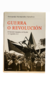 Guerra o Revolución, F. Hernández Sánchez