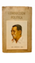 J. D. Perón, Conducción Política (1ed.)