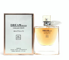 DREAM Brand Collection 012 - (Inspiração: La Vie Est Belle) - 25ml