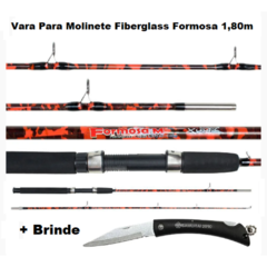 Vara Para Molinete FiberGlass Formosa 1,80m 05-10kgs Xingu + Brinde