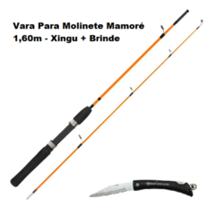 Vara Para Molinete Mamoré 1,60m - 8-12lbs - Xingu + Brinde