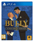 BULLY PS4 (econômico)