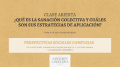 CLASE ABIERTA - Sanación Colectiva y estrategias de aplicación