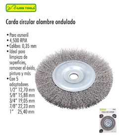 CARDA CIRCULAR ALAMBRE ONDULADO 6" CAL .35 LION TOOLS