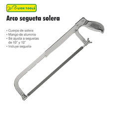 ARCO SOLERA 12" MANGO DE ALUMINIO + SEGUETA