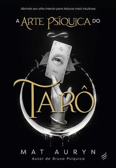 A Arte Psiquica do Taro - comprar online