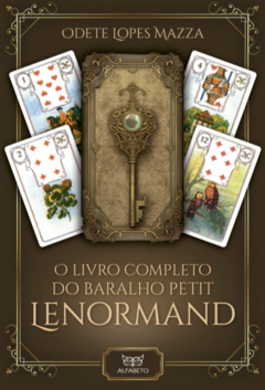 O Livro completo do baralho petit Lenormand - comprar online