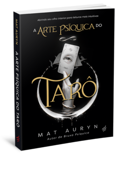 A Arte Psiquica do Taro