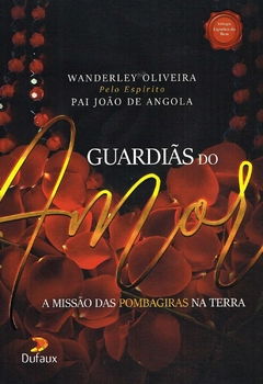 Guardiãs do Amor - comprar online