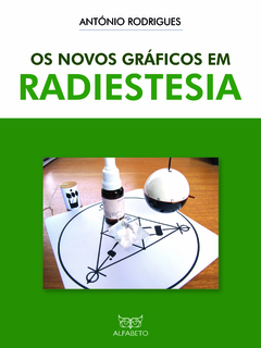 Novos Gráficos de Radiestesia + Radiestesia Prática e Avançada - Margaran Comércio