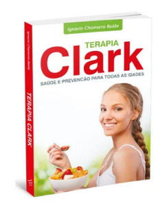 Terapia Clark – Saúde e Prevenção para todas as Idades