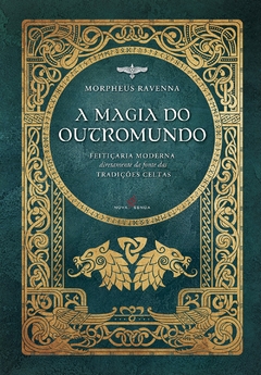 A Magia do Outromundo - comprar online