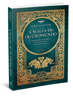 A Magia do Outromundo