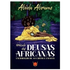 Oráculo Das Deusas Africanas Livro + 44 Cartas