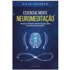 Essencial’mente Neuromeditação