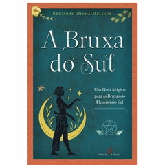 Bruxa do Sul, A - comprar online