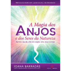 A Magia dos Anjos e dos Seres da Natureza - comprar online