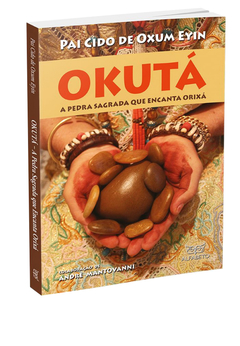 Okutá a pedra sagrada que encanta orixá