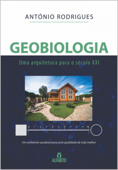 Geobiologia uma arquitetura para o século XXI - comprar online