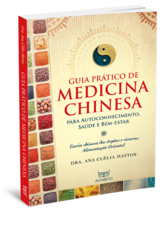 Um guia que aborda de forma objetiva e abrangente a Medicina Chinesa e seus conceitos fundamentais.