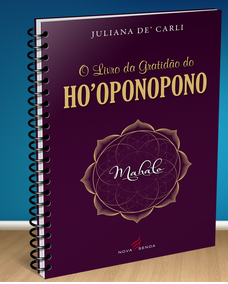 O Livro da Gratidão do Ho’oponopono