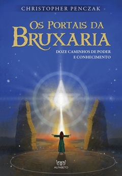 Os Portais da Bruxaria - comprar online